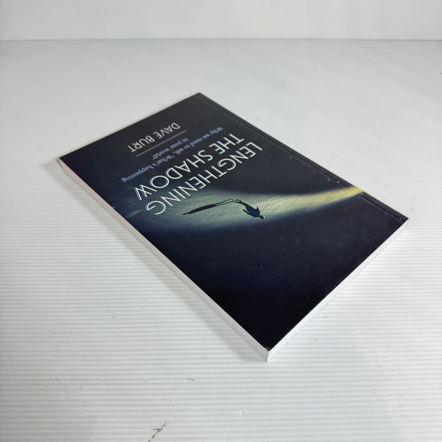 Lengthening the Shadow - Dave Burt (New)