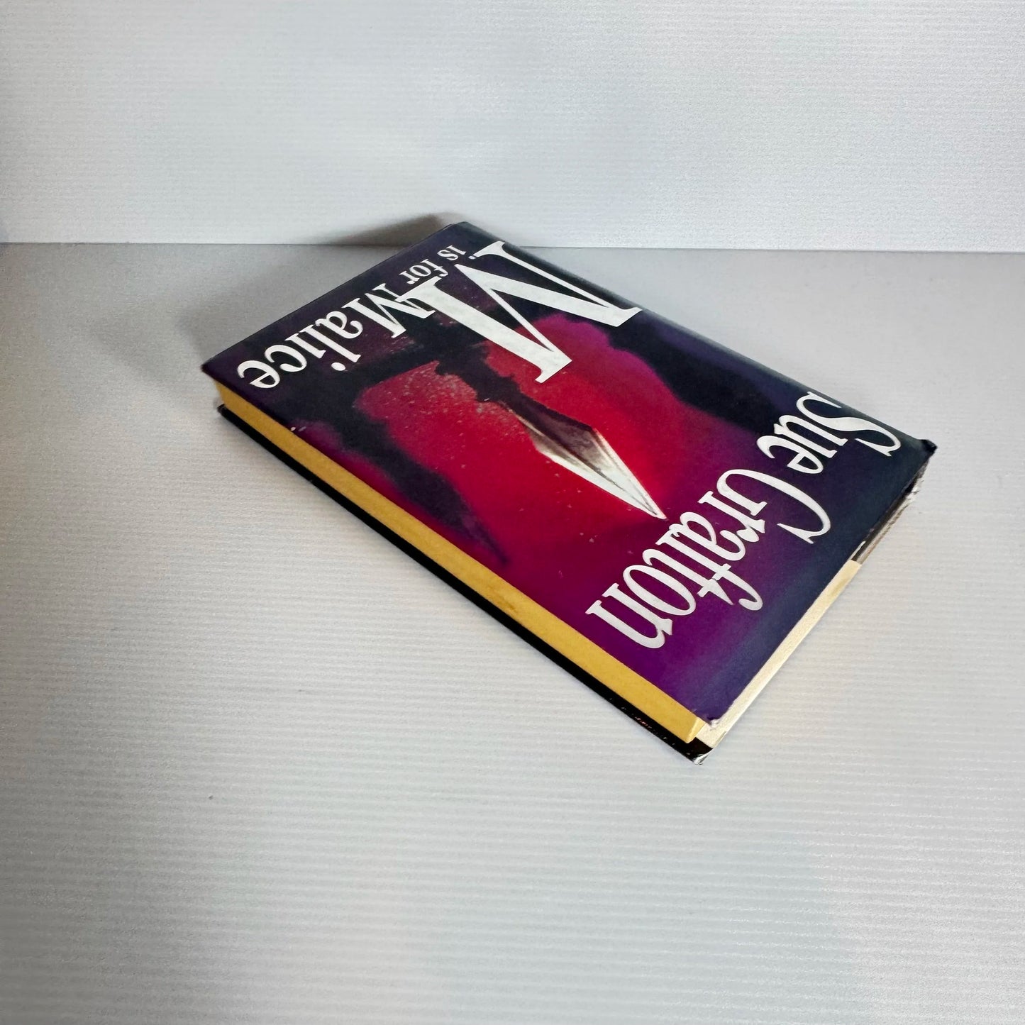 M is for Malice - Sue Grafton