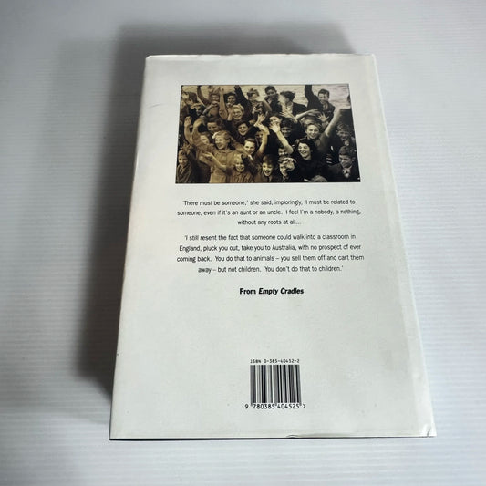 Empty Cradles : One Woman's Fight to Uncover Britain's Most Shameful Secret - Margaret Humphreys