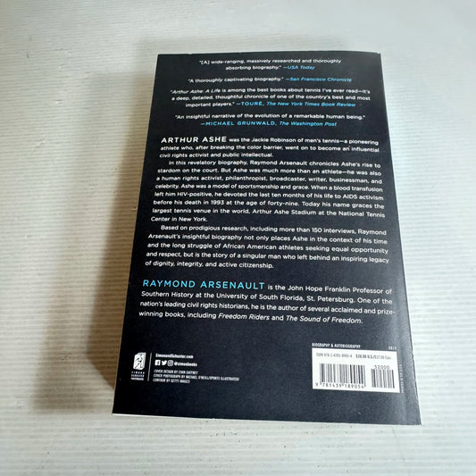 Arthur Ashe: A Life - Raymond Arsenault