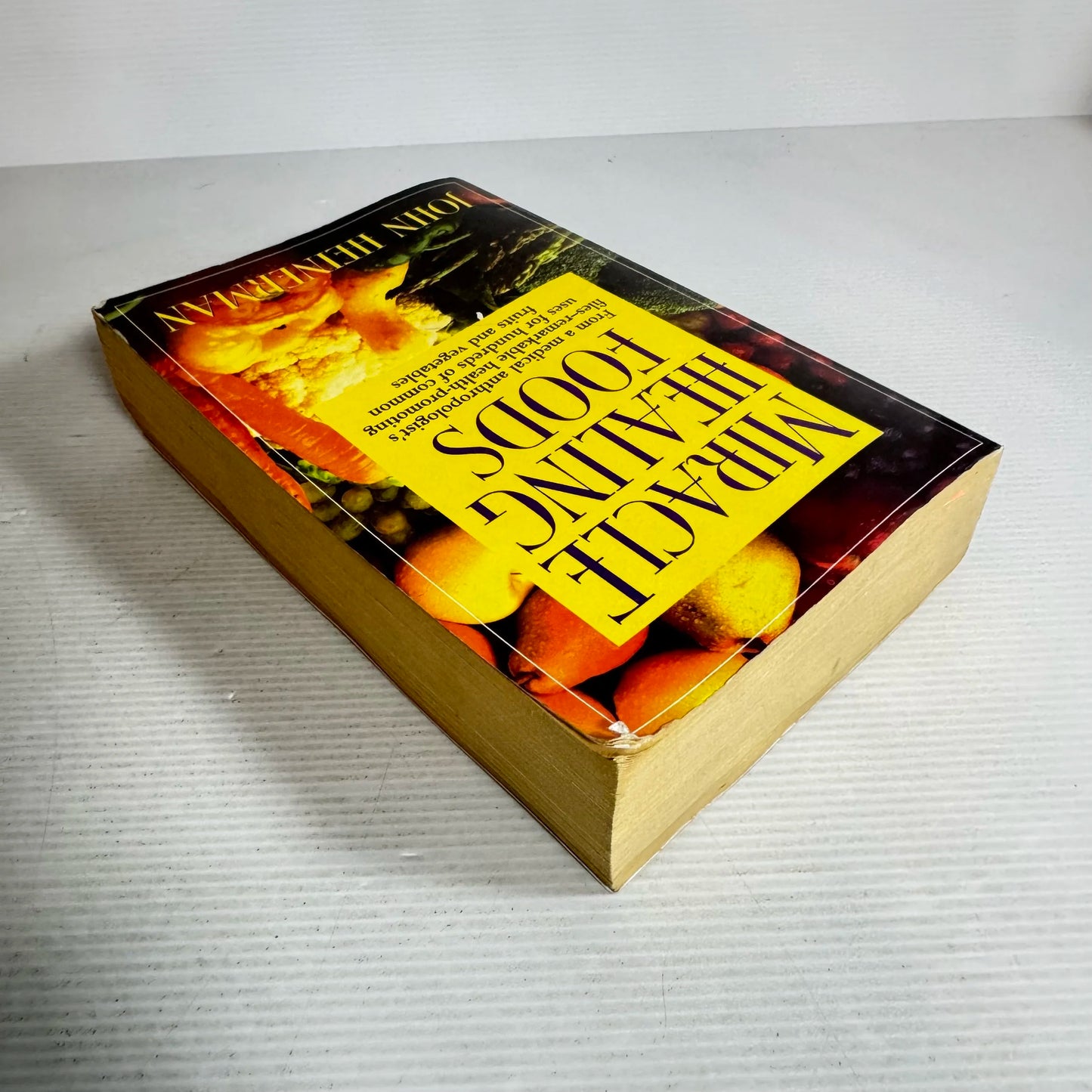 Miracle Healing Foods- John Heinerman