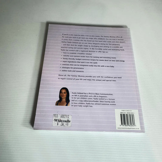 The Yummy Mummy - Nadia Holland