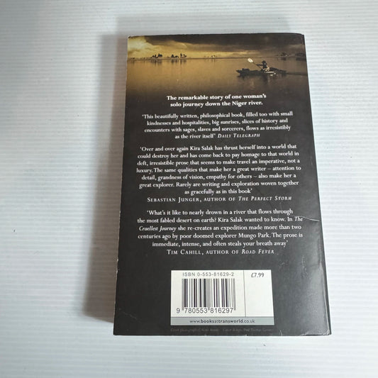 The Cruellest Journey : 600 Miles by Canoe to the Legendary City of Timbuktu - Kira Salak
