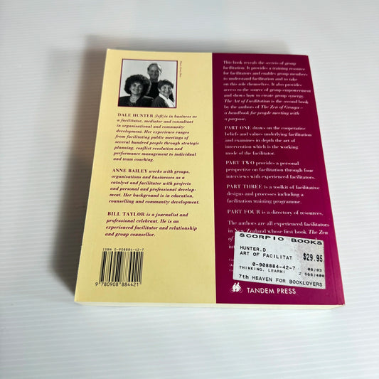 The Art of Facilitation - Dale Hunter, Anne Bailey, Bill Taylor