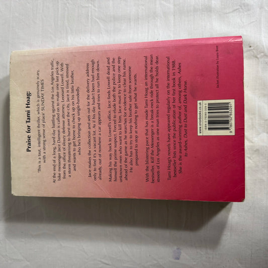 Kill The Messenger - Tami Hoag