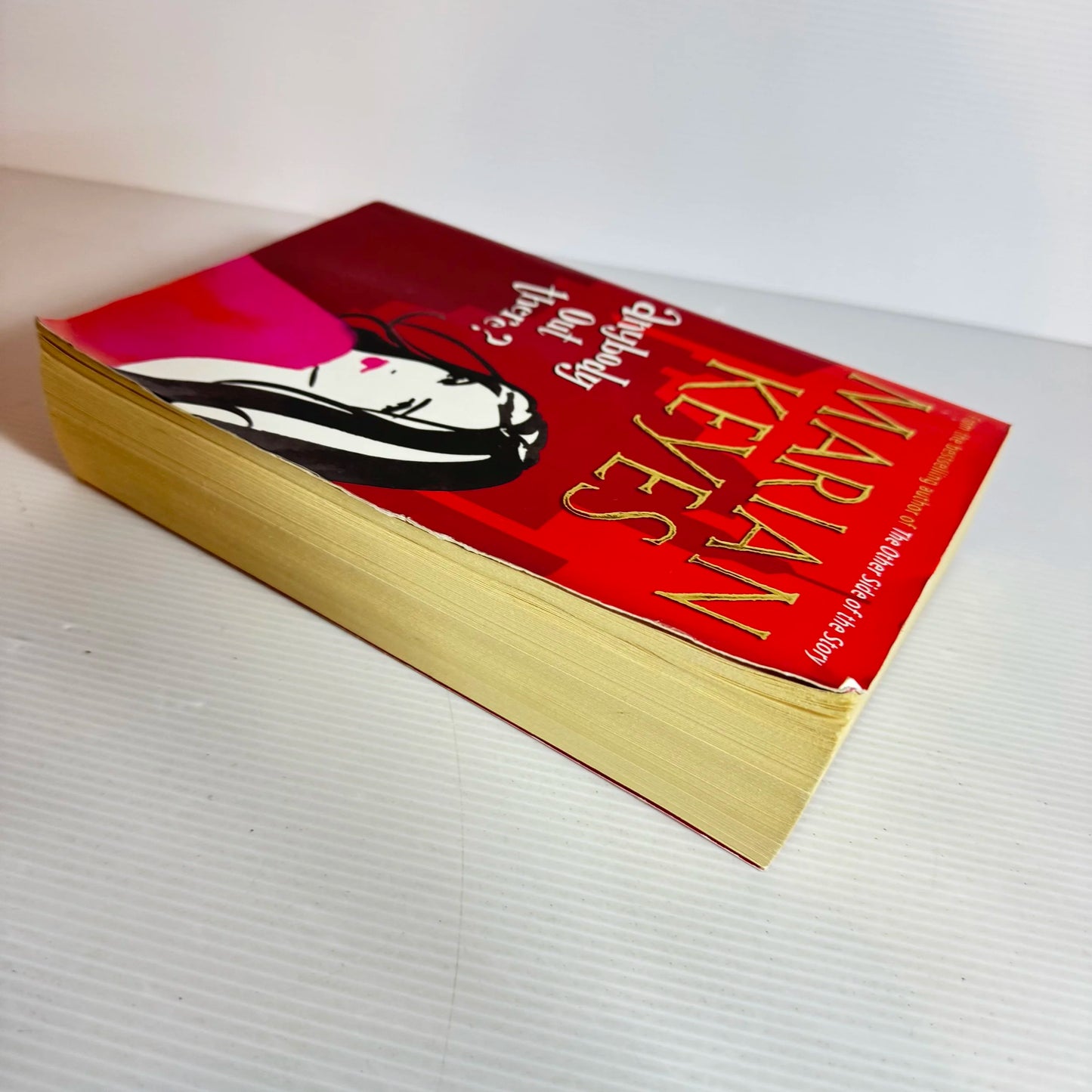 Anybody Out There? Marian Keyes