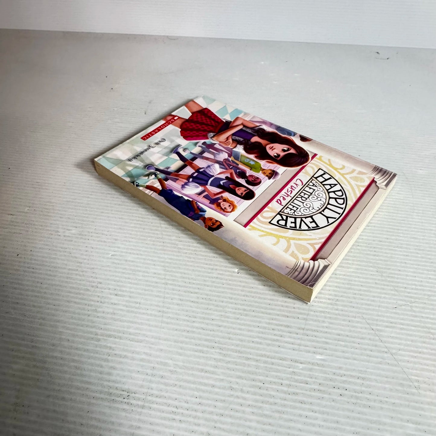 Happily Ever After : Crushed - Orli Zuravicky