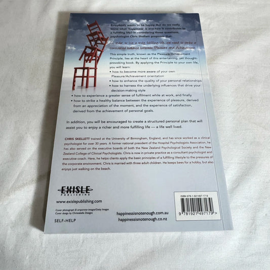 When Happiness is Not Enough - Chris Skellett