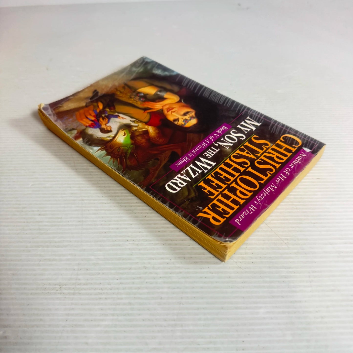 My Son, The Wizard : Book V of A Wizard in Rhyme - Christopher Stasheff (Vintage 1997)