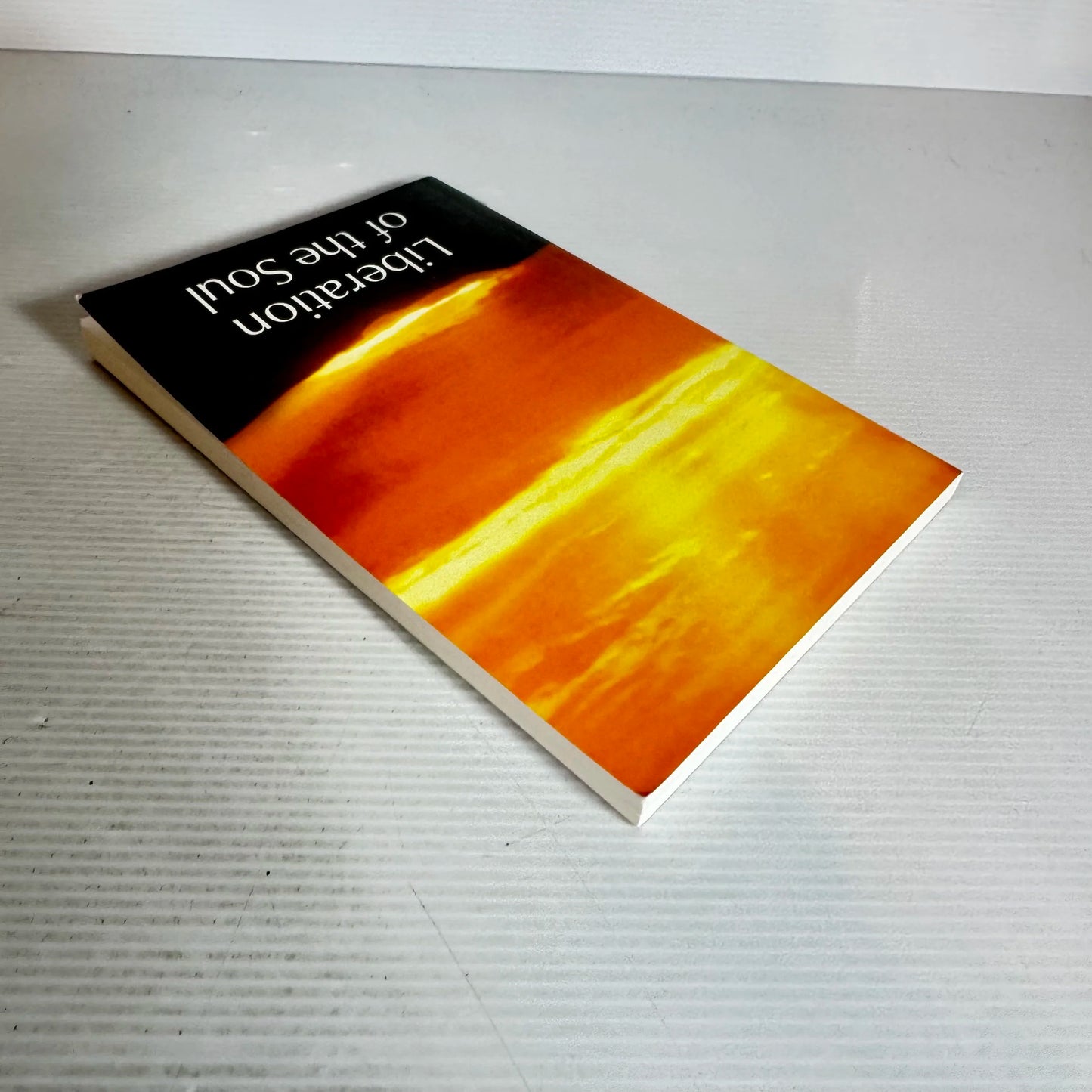 Liberation of the Soul - J. Stanley White Ph.D.