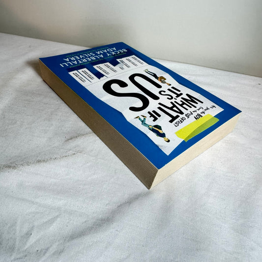 What If It's Us? - Becky Albertalli & Adam Silvera