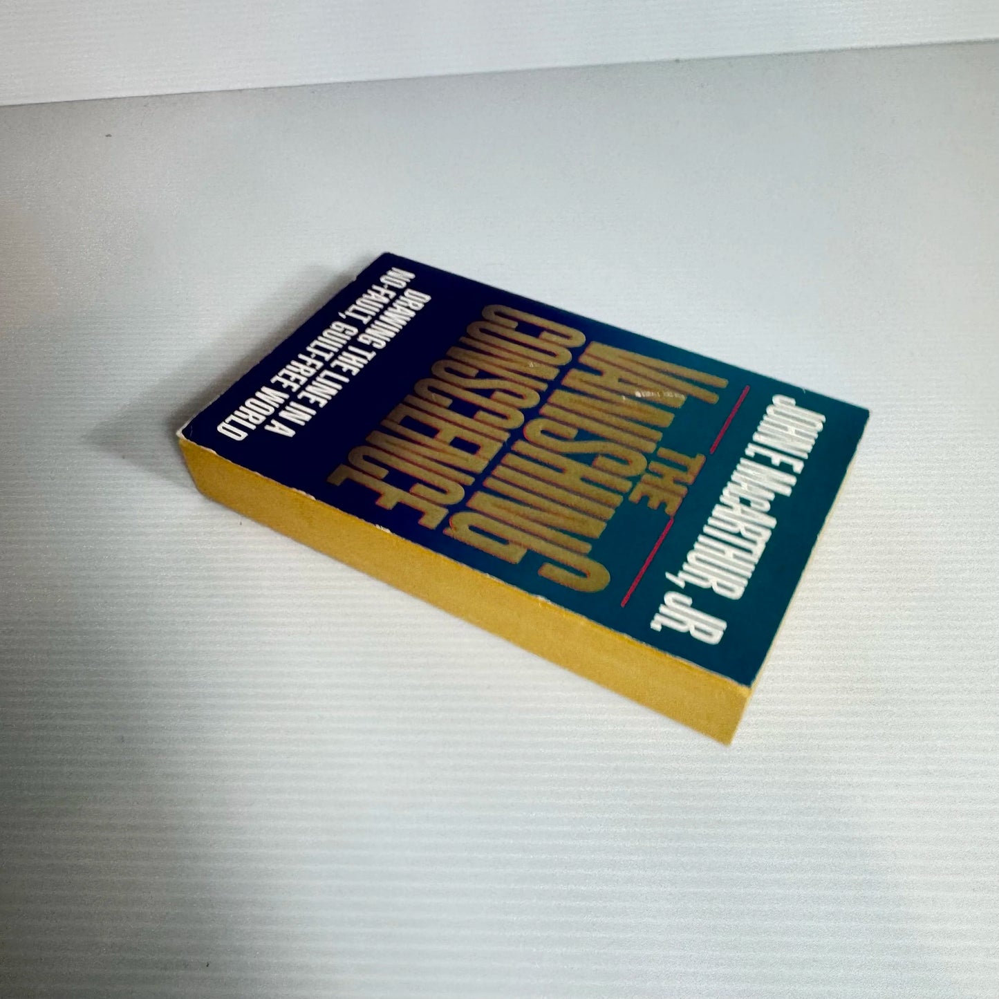 The Vanishing Conscience - John F. MacArthur, Jr.