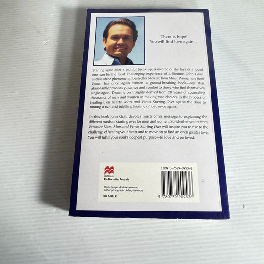 Mars and Venus Starting Over : A Practical Guide for Finding Love Again - John Gray, Ph.D.