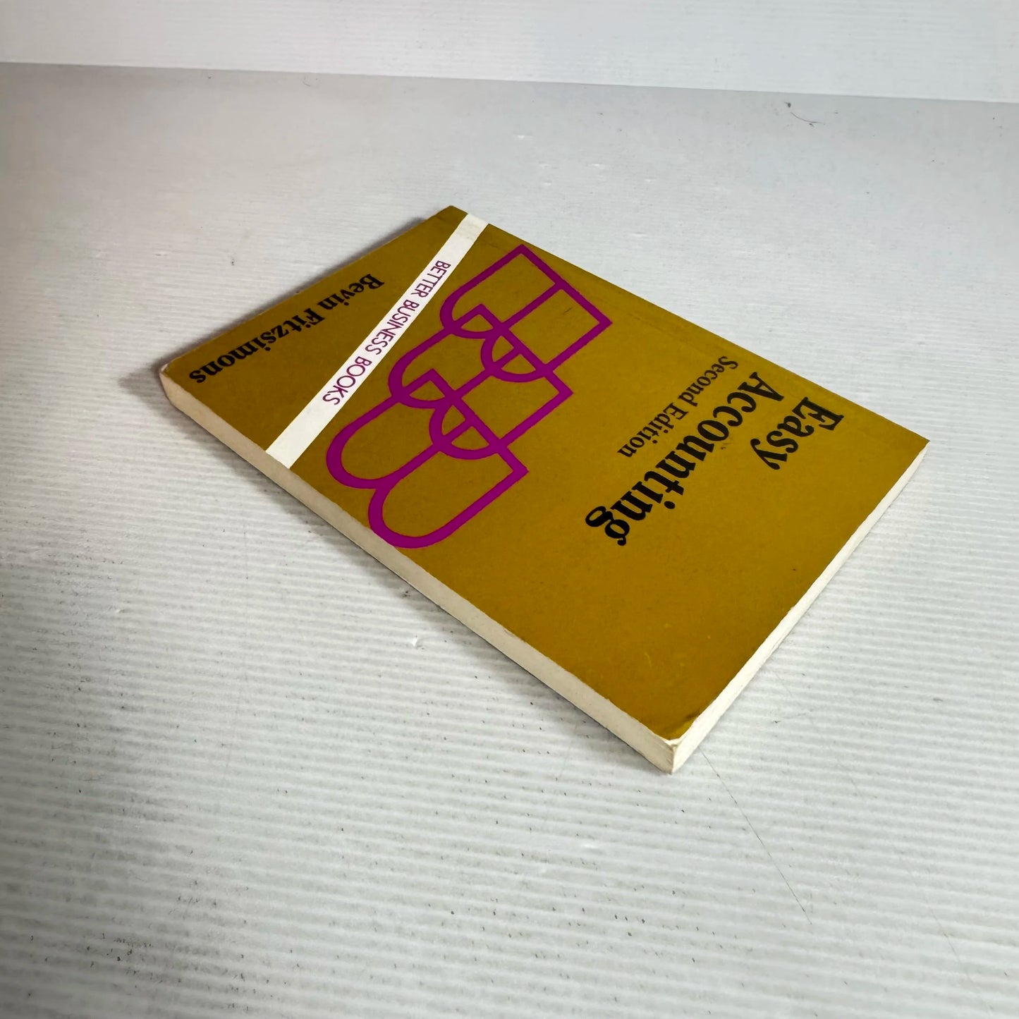 Better Business Books: easy Accounting (2nd Edition) - Bevin Fitsimons (1989)