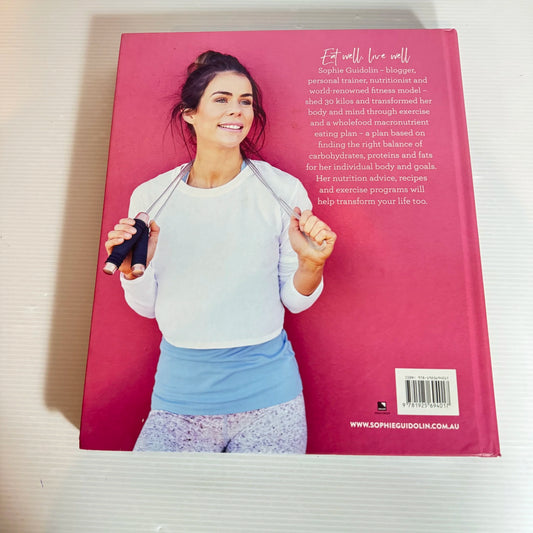 Eat What You Love : Macros - by Sophie Guidolin