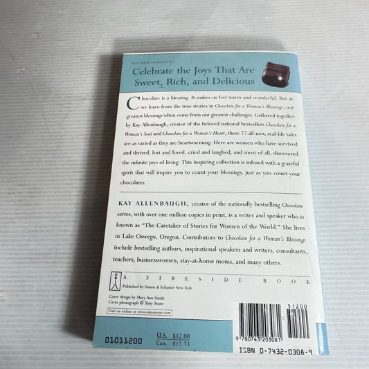 Chocolate for a Woman's Blessings : 77 Heartwarming Stories of Gratitude - Kay Allenbaugh