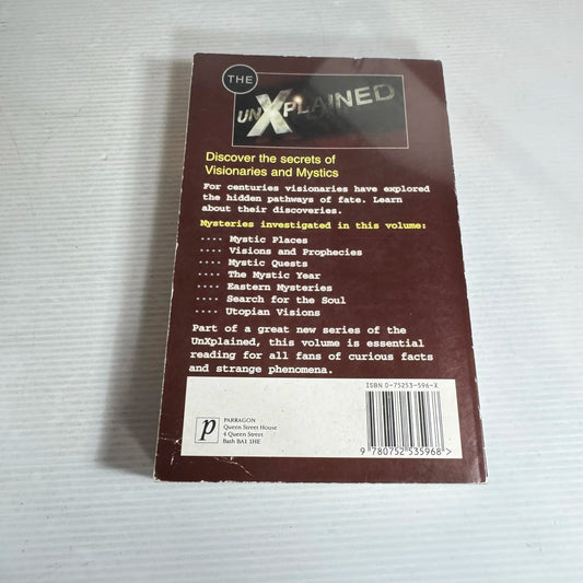 The Unexplained : Visionaries and Mystics