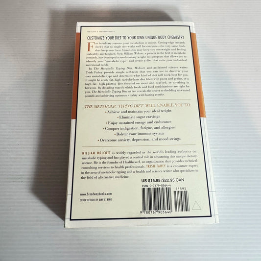 The Metabolic Typing Diet - William Wolcott & Trish Fahey