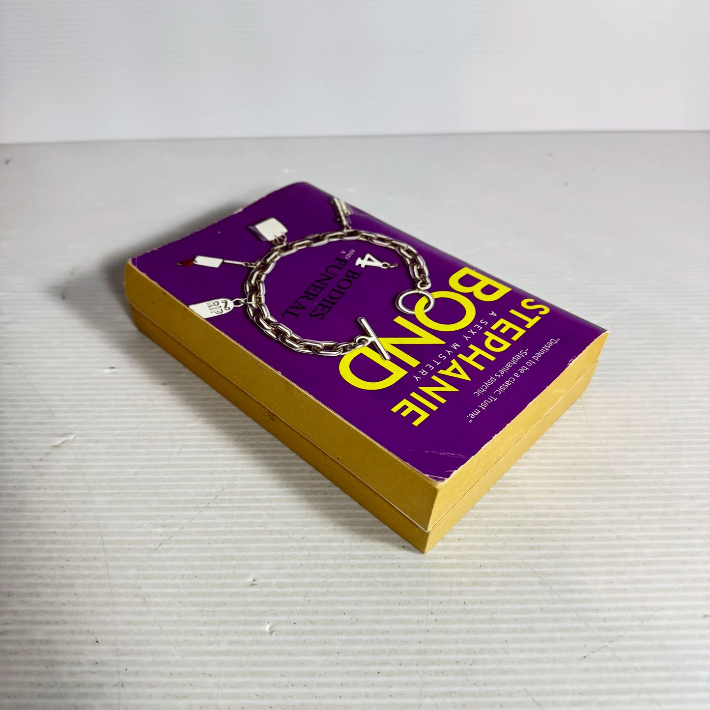 Stephanie Bond Book Bundle x2: A Sexy Mystery (431) 4 Bodies and A Funeral & 6 Killer Bodies