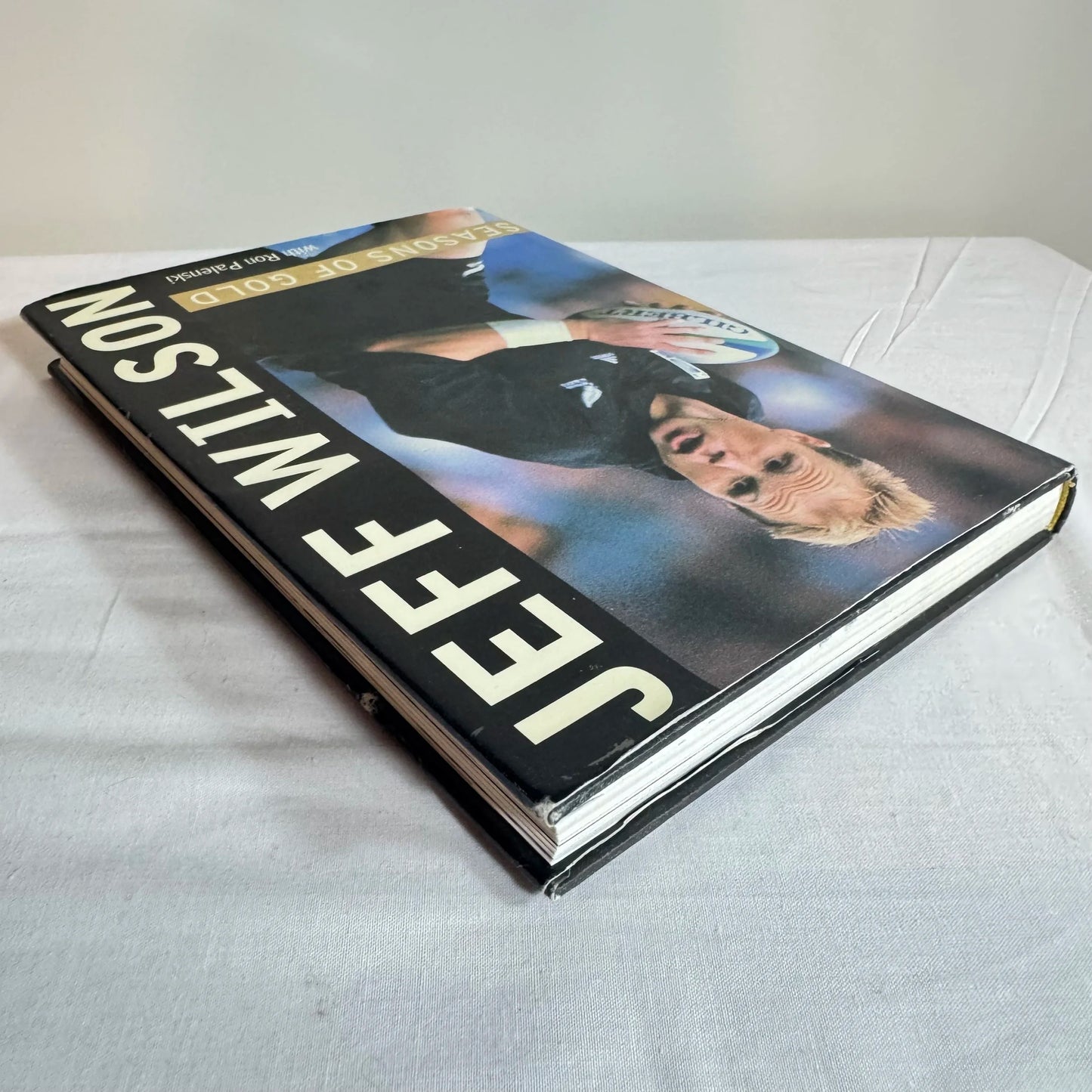 Seasons of Gold - Jeff Wilson with Ron Palenski