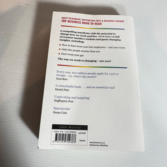 Work Rules! : Insights from Inside Google That Will Transform How You Live and Lead - Laszlo Bock