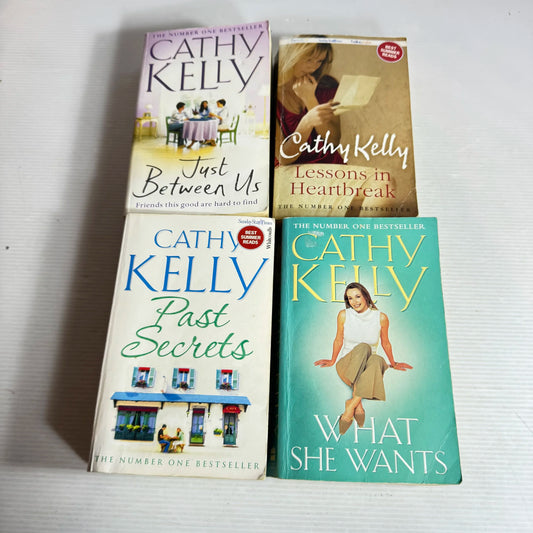 Cathy Kelly Book Bundle x 4 (645) Just Between Us, Lessons in Heartbreak, Past Secrets, What She Wants