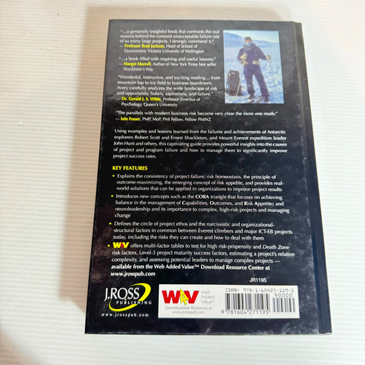 Project Management, Denial, and The Death Zone : Lessons from Everest and Antarctica - Grant Avery