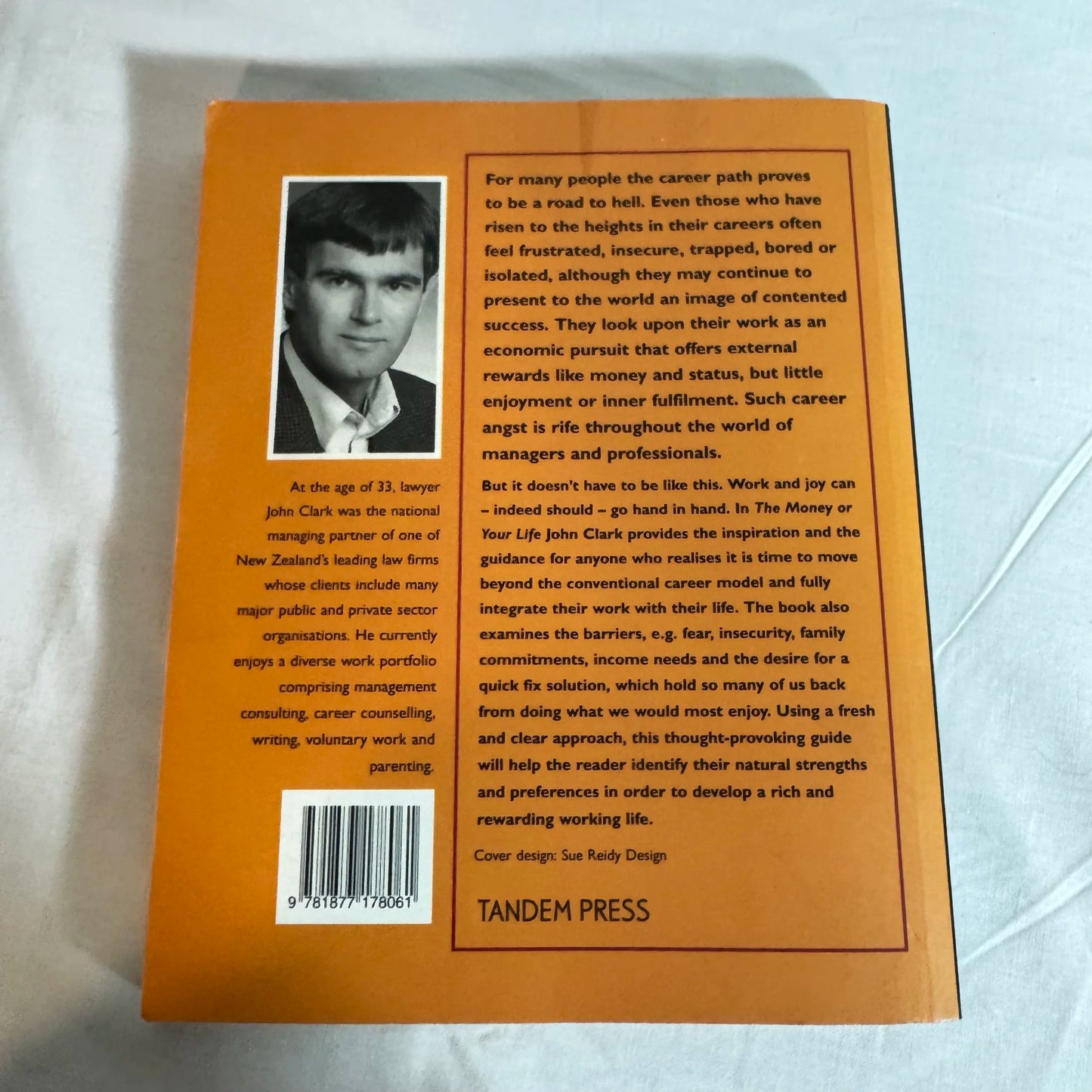 The Money or Your LIfe : John Clark (signed by author)