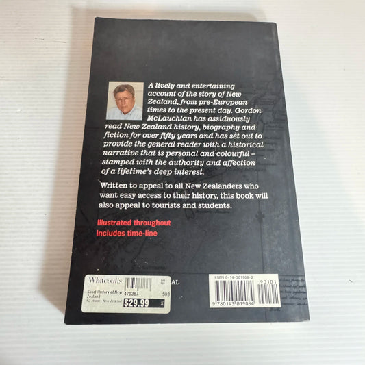 A Short History Of New Zealand - Gordon McLauchlan