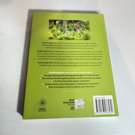 Marlborough Wine: Stories From New Zealand's Premier Wine Region