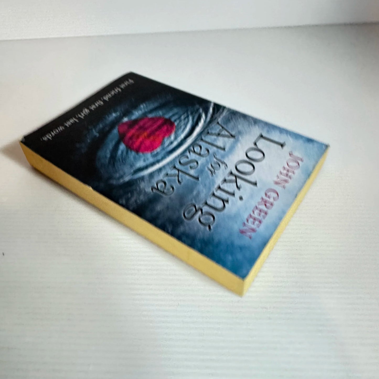 Looking for Alaska - John Green