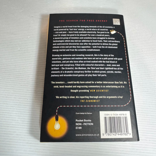 The Scientist, the Madman, the Thief and their Lightbulb - Keith Tutt