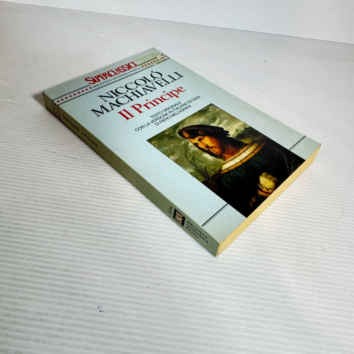 Il Principe (The Prince) - Niccolo Machiavelli (Written in Italian)