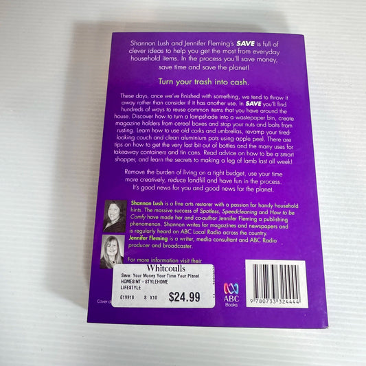 Save: Your Money, Your Time, Your Planet - Shannon Lush & Jennifer Fleming