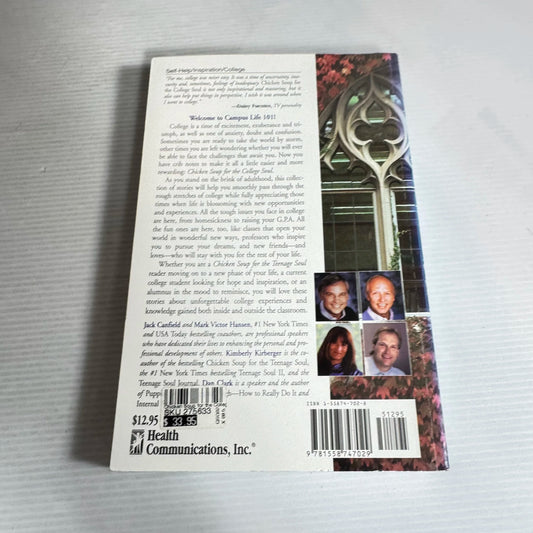 Chicken Soul for the College Soul : Inspiring and Humorous Stories About College