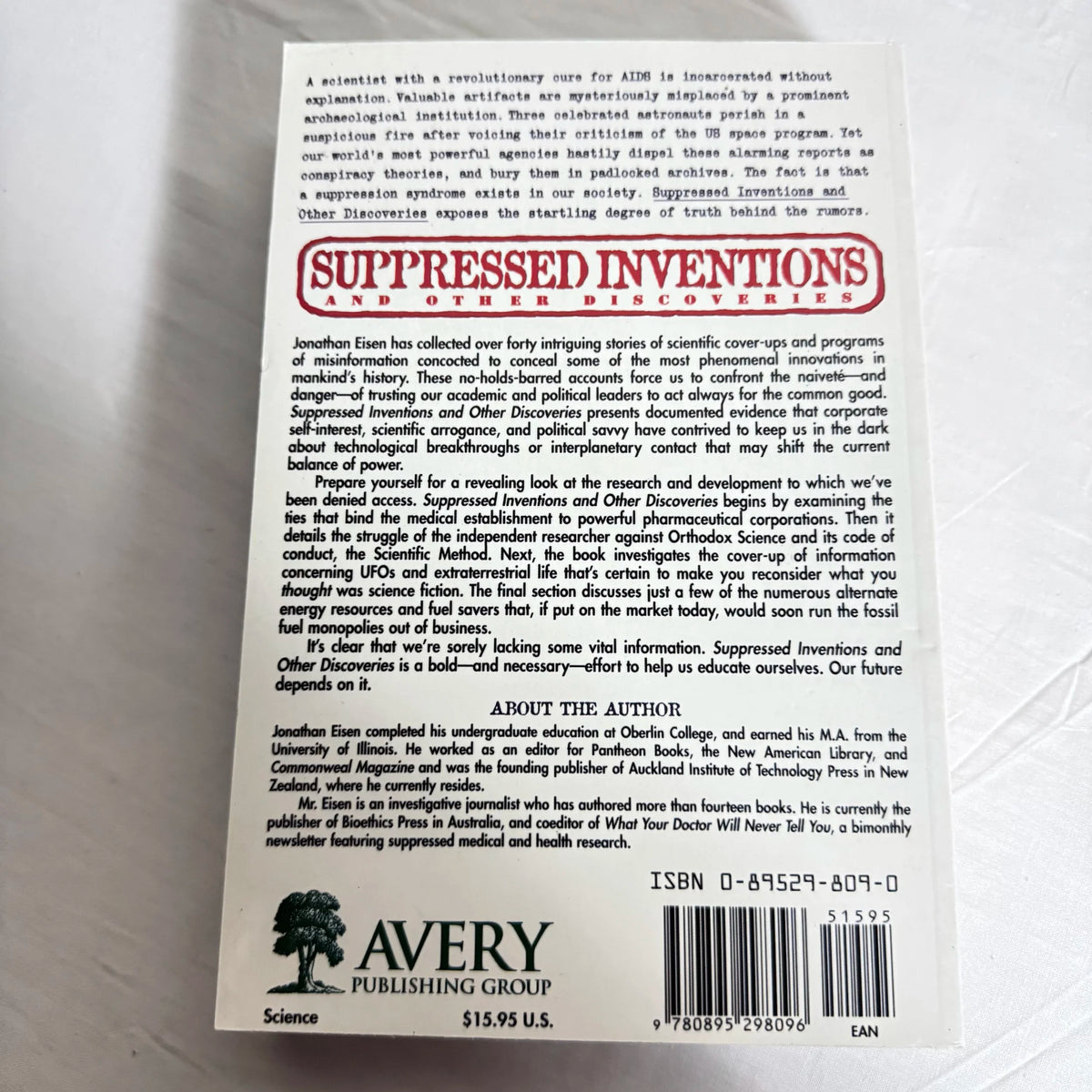 Suppressed Inventions & Other Discoveries - Jonathan Eisen