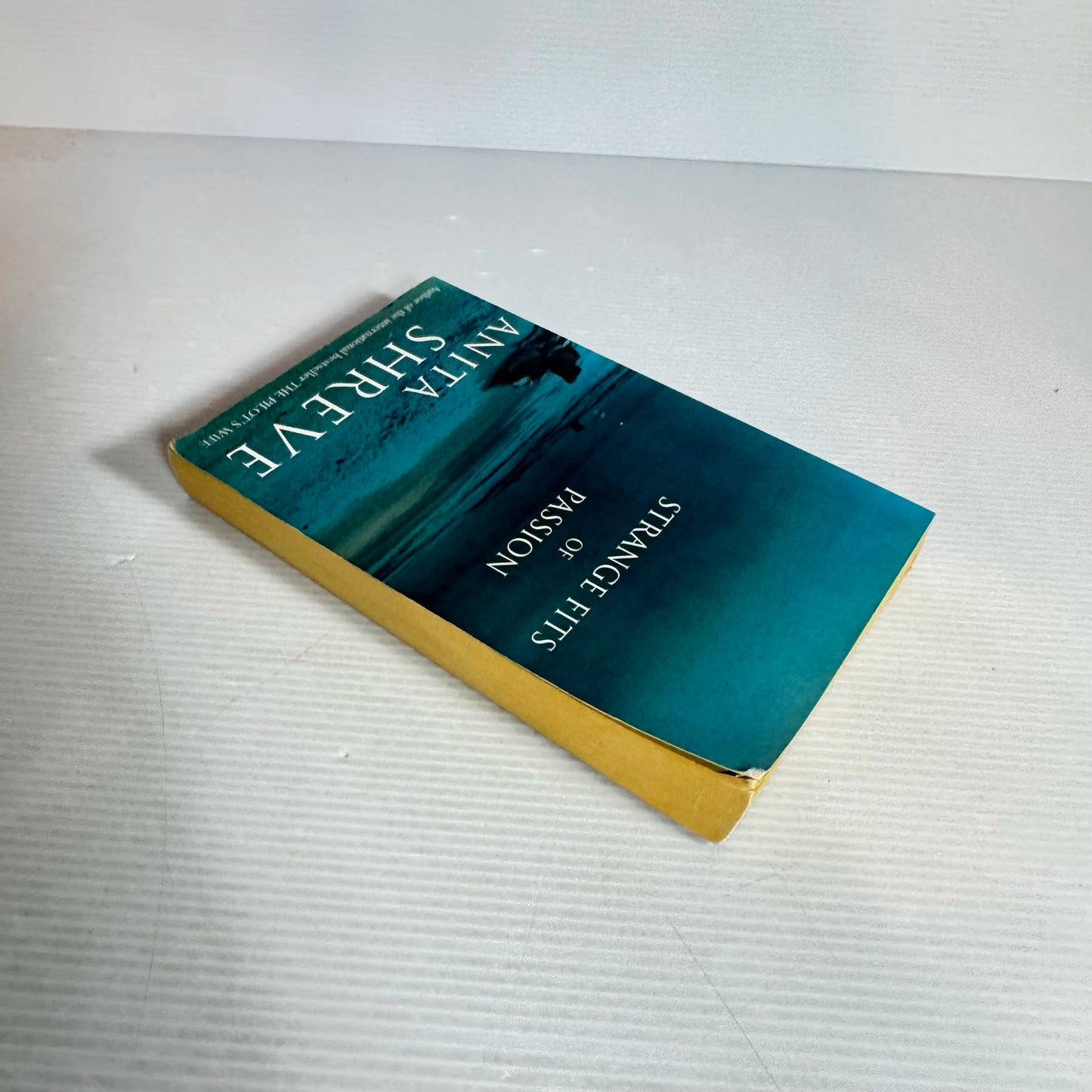 Strange Fits of Passion - Anita Shreve