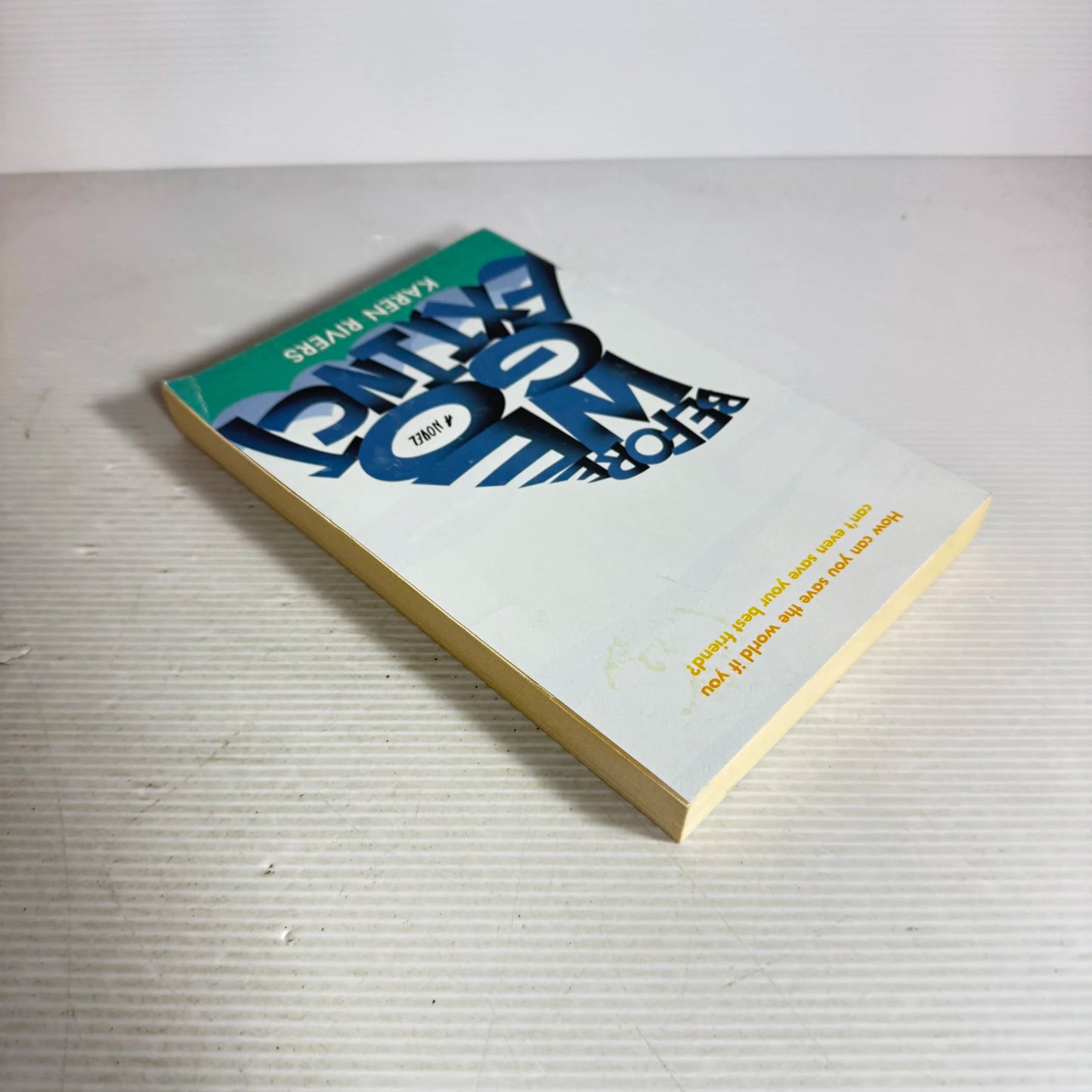 Before We Go Extinct - Karen Rivers