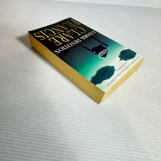 A Dark Devotion - Clare Francis