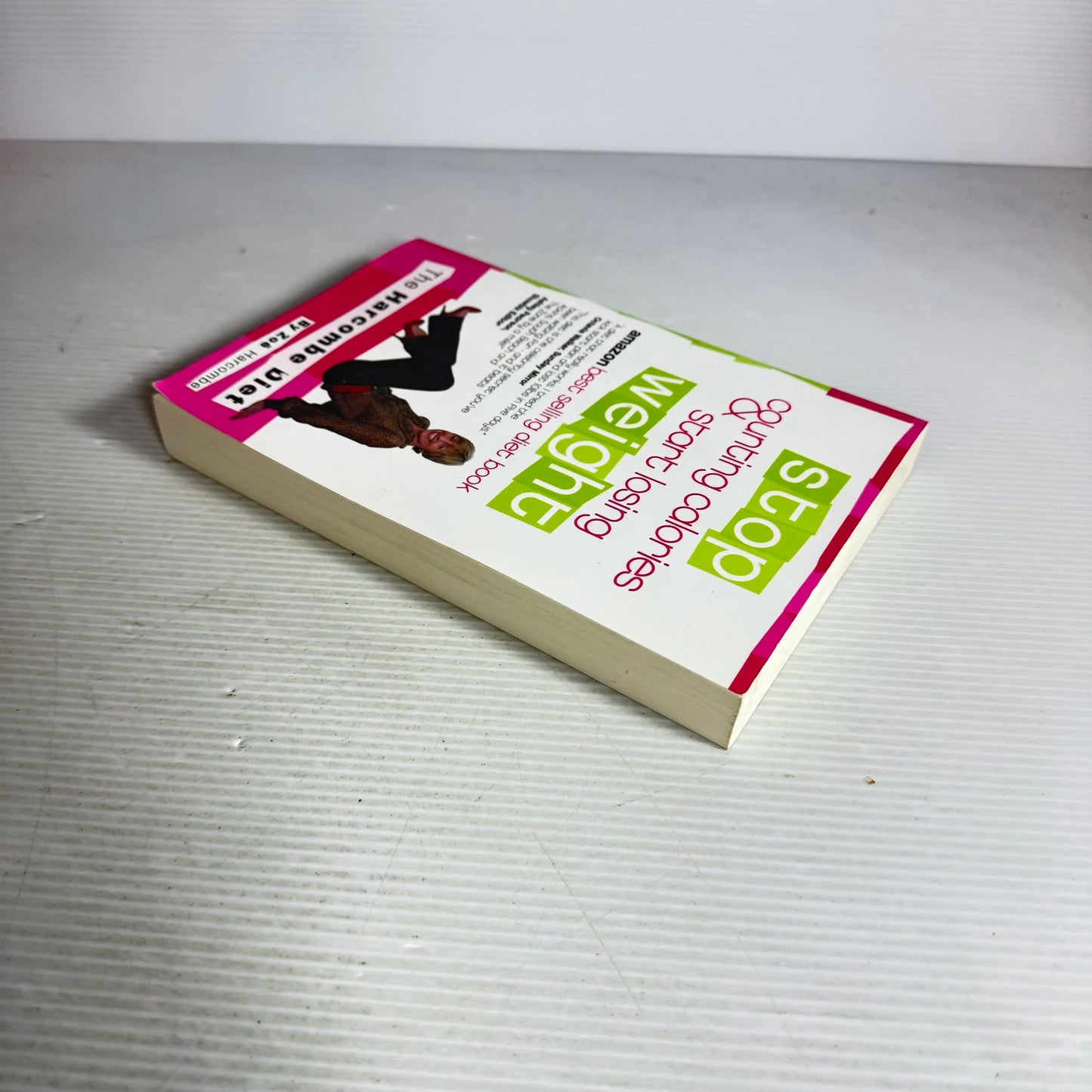 Stop Counting Calories Start Losing Weight : The Hrcombe Diet - Zoe Harcombe