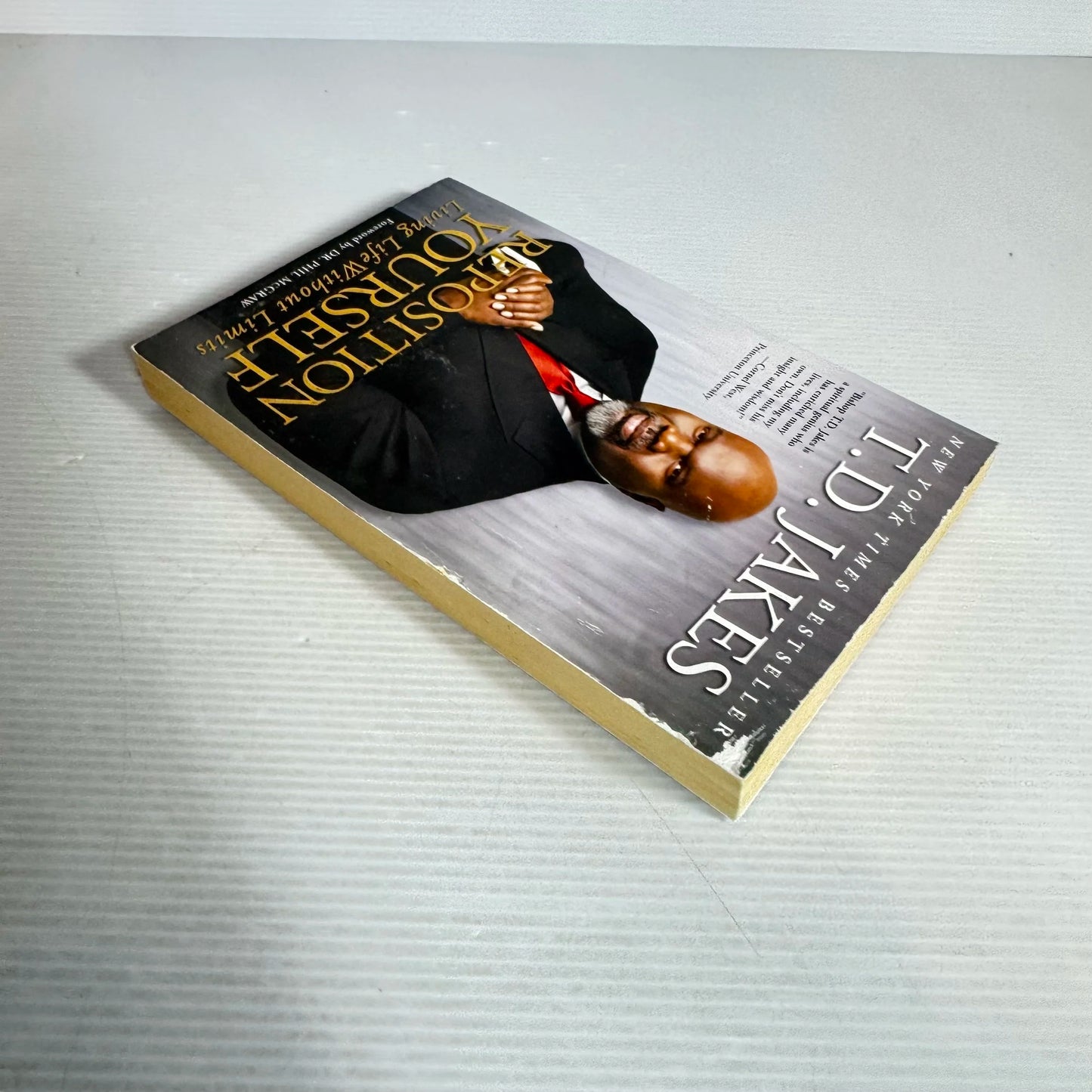Reposition Yourself: Living Life Without Limits - T.D. Jakes