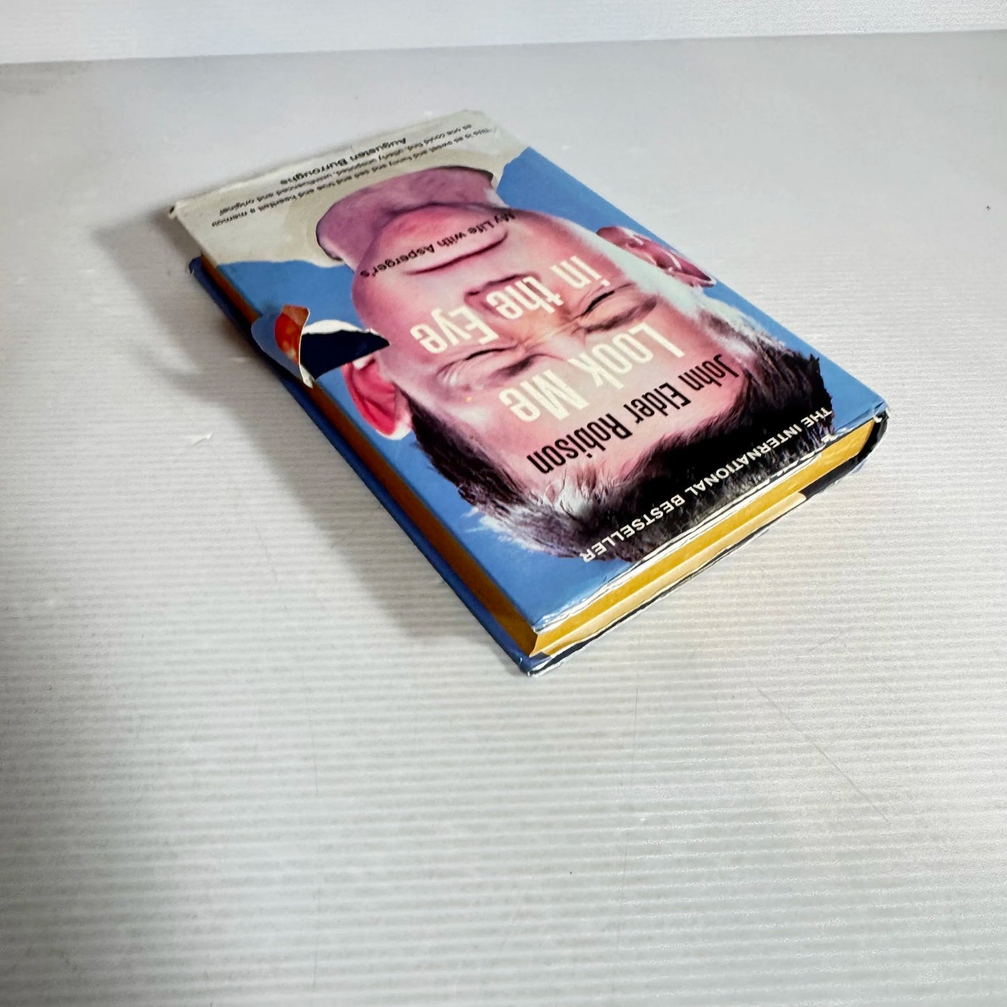 Look Me In The Eye, My Life With Asperger's - John Elder Robison