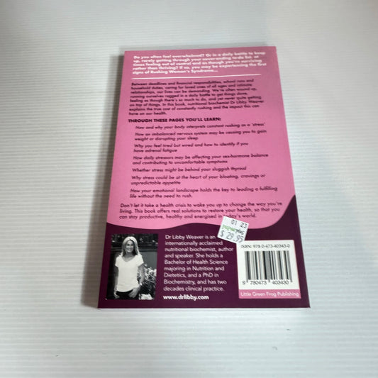 Rushing Women's Syndrome (Revised Edition) - Dr Libby Weaver