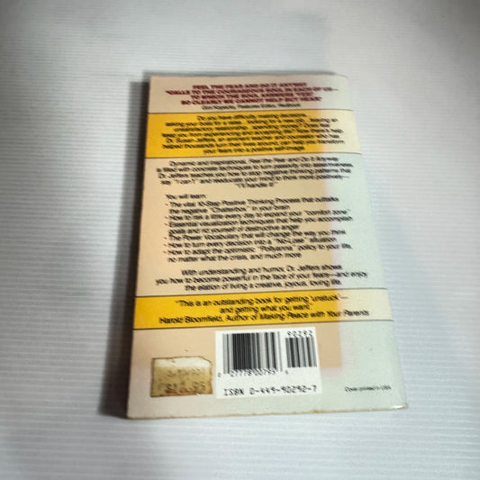 Feel The Fear And Do It Anyway - Susan Jeffers Ph. D.