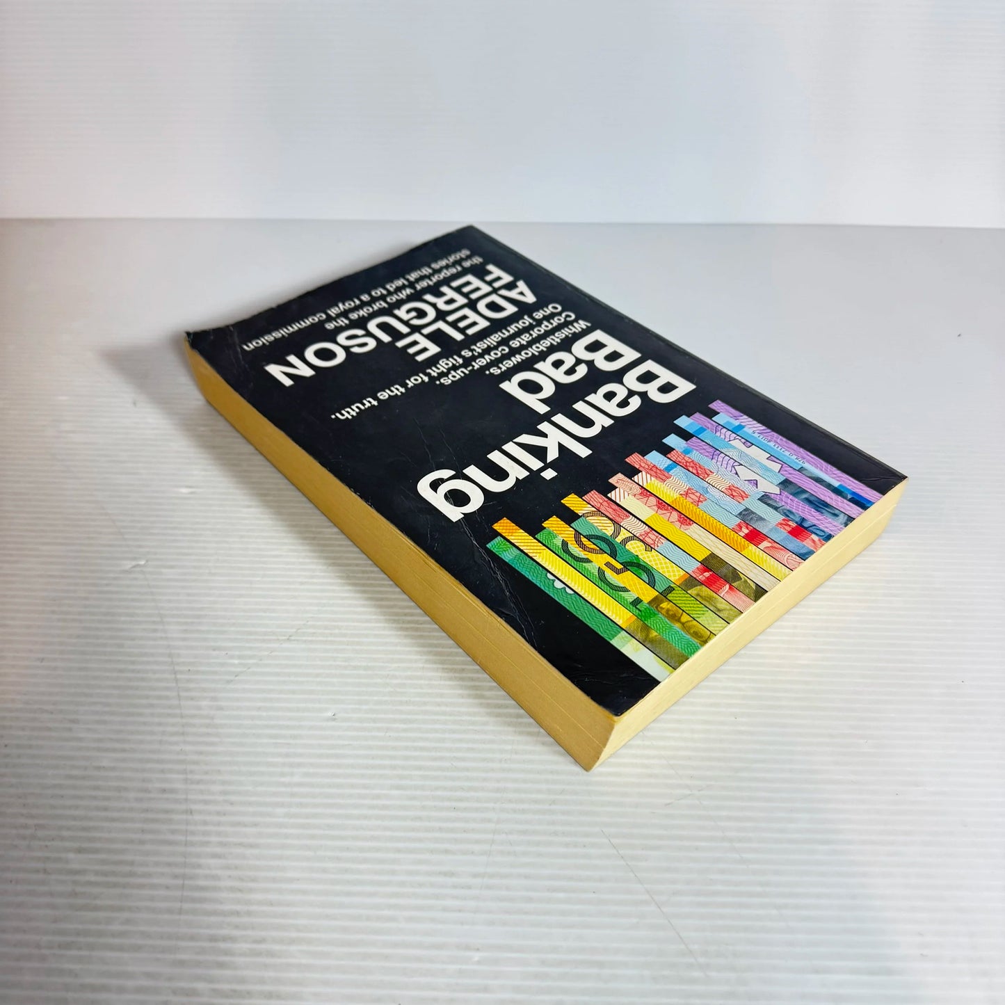 Banking Bad - Adele Ferguson