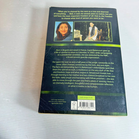 Even Silence Has an End : My Six Years of Captivity in the Colombian Jungle - Ingrid Betancourt