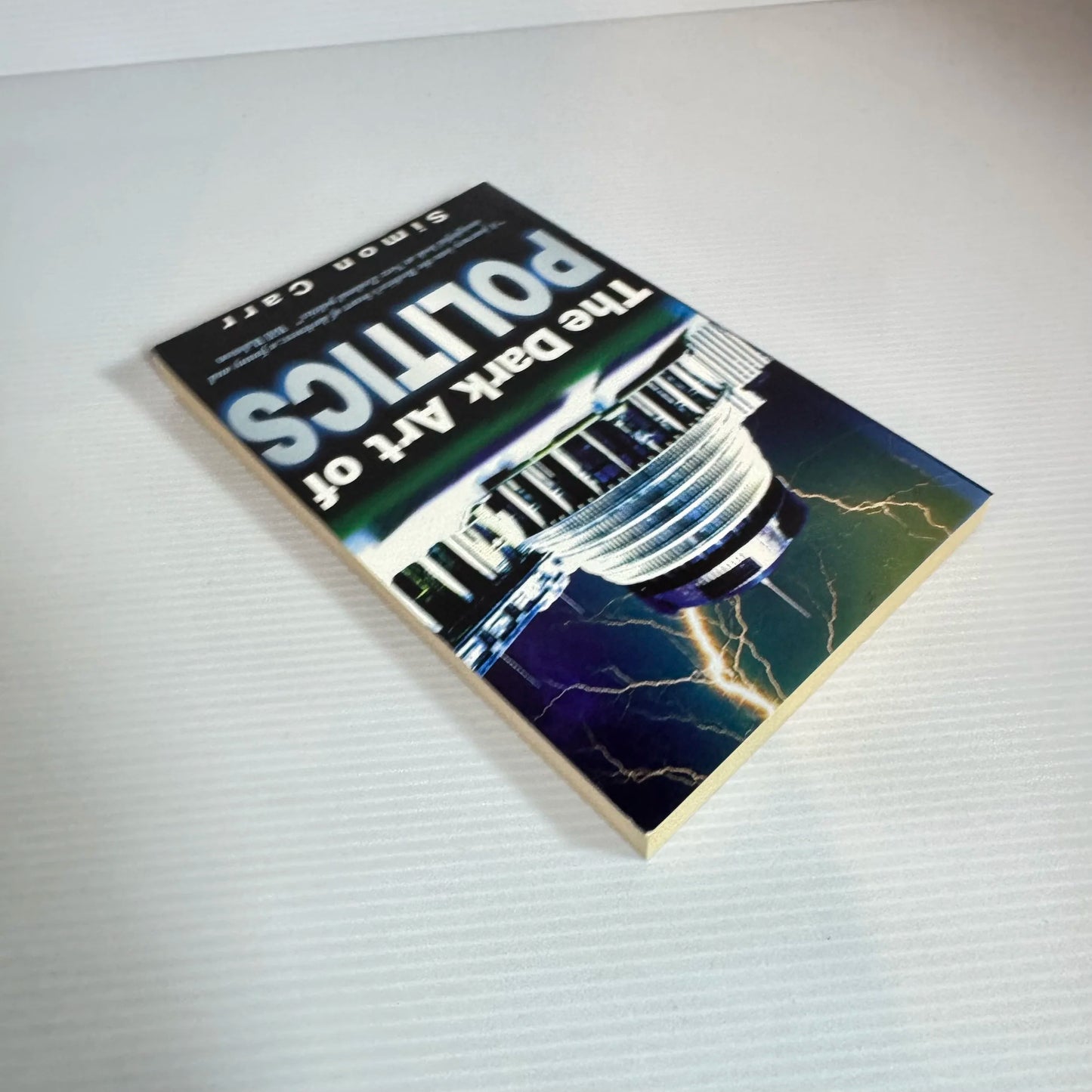 The Dark Art Of Politics - Simon Carr