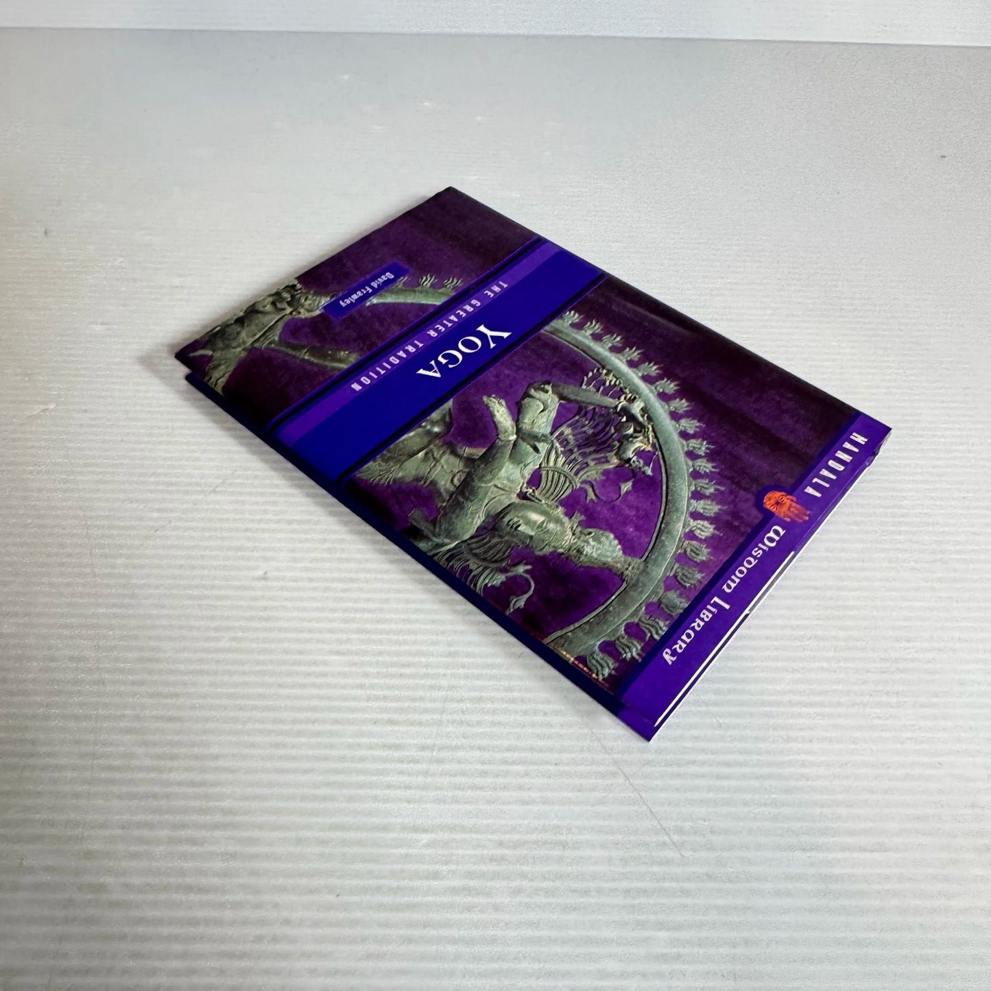 Yoga : The Greater Tradition - David Frawley