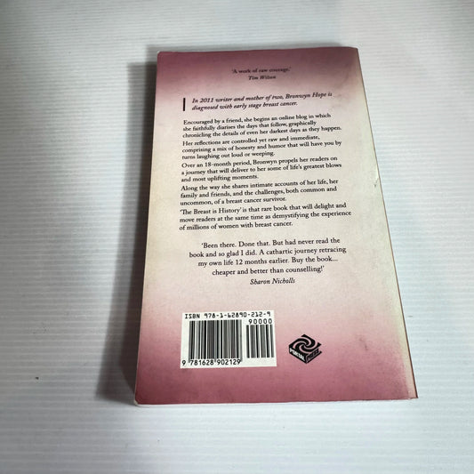 The Breast Is History - Bronwyn Hope