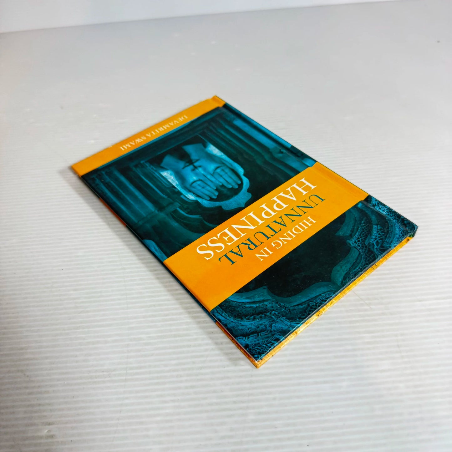 Hiding In Unnatural Happiness - Devamrita Swami